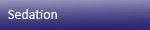 Sedation